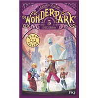 Wonderpark - Tome 5 Discordia