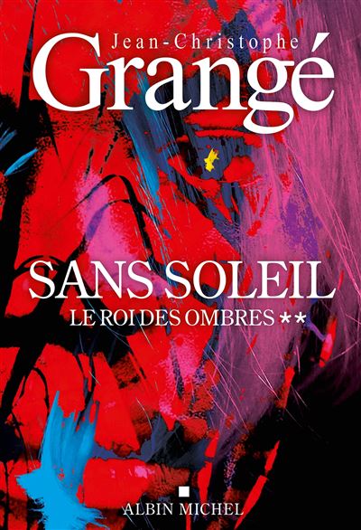 Sans soleil. Vol. 2. Le roi des ombres - Image 3