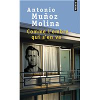 Comme l'ombre qui s'en va