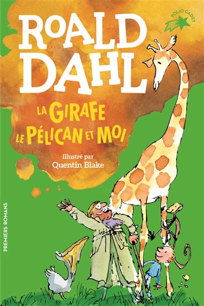 La girafe, le pélican et moi - Roald Dahl (2024)