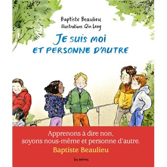 Je suis moi et personne d'autre - cartonné - Baptiste Beaulieu, Leng Qin - Achat Livre ou ebook | fnac