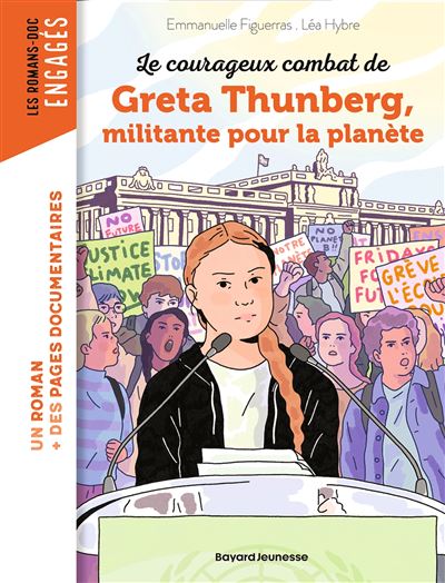 La véritable histoire de Greta Thunberg, militante pour la planète - Emmanuelle Figueras (2025)