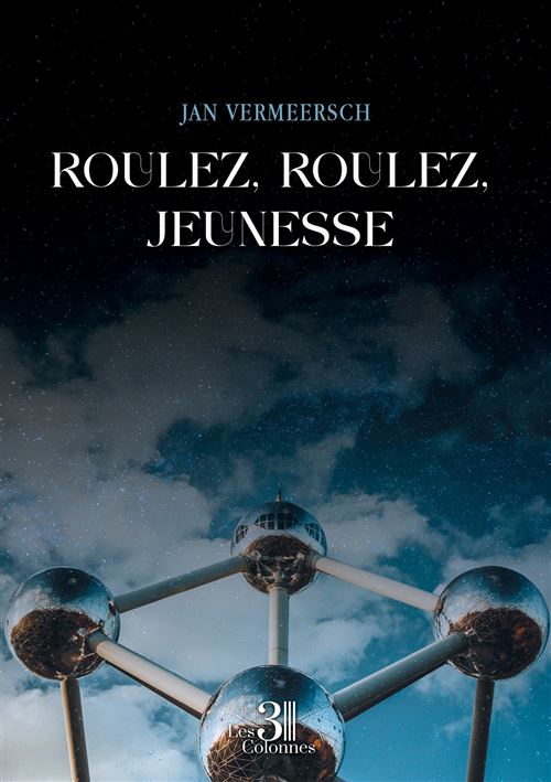 Roulez, roulez, jeunesse