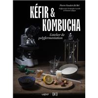 Kéfir et Kombucha
