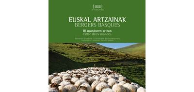 Euskal artzainak - bi munduren artean