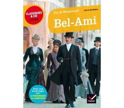 Guy De Maupassant Femme Bel-Ami : Texte Intégral - Image 3