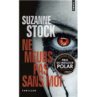 Ne meurs pas sans moi