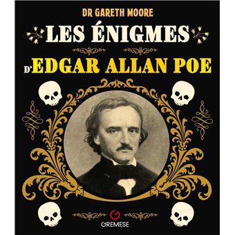 Les énigmes d'Edgar Allan Poe