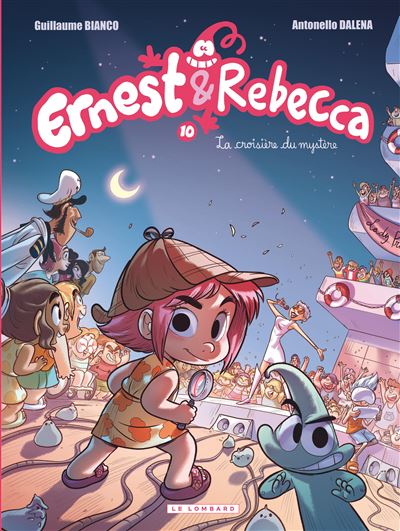 Ernest & Rebecca - Tome 10 - La croisière du mystère (2025)