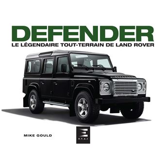 Defender - le légendaire tout-terrain de Land Rover - 1