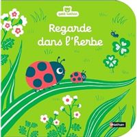 Regarde dans l'herbe
