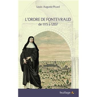 L'ordre de fontevraud de 1115 a 1207 - 1