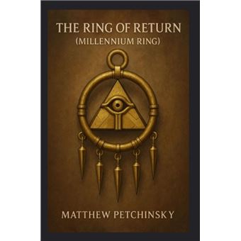 The Ring of Return (Millennium Ring) - 1