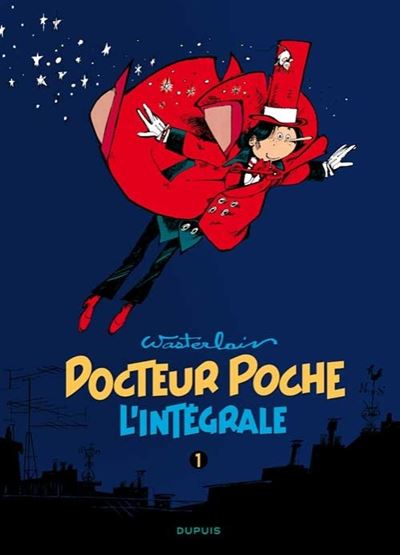Docteur Poche - L'Intégrale - Tome 1 - 1976-1979