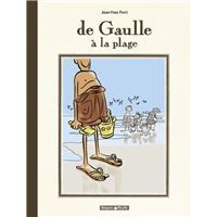 De Gaulle à la Plage -  : De gaulle a la plage edition speciale