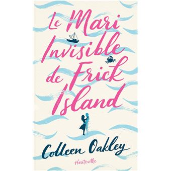 Le Mari invisible de Frick Island - 1