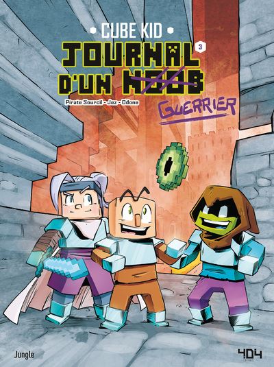 Journal d'un Noob - tome 3 la traversée du désert