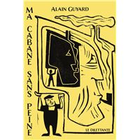 Ma cabane sans peine