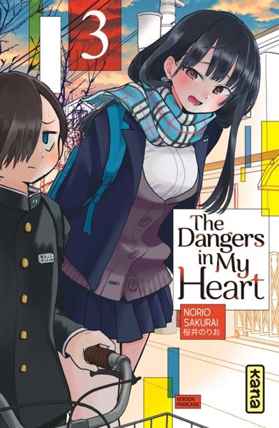 Vol.3 The Dangers in my heart