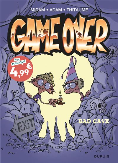 Game over - Tome 18 - Bad cave