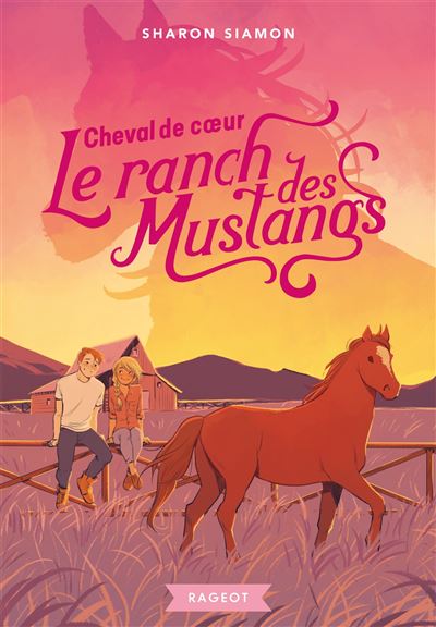 Livre - le ranch des mustangs ; cheval de feu - Cdiscount Librairie
