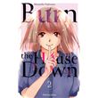 Burn the House Down - Tome 2 (VF)