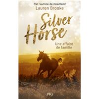 Silver Horse - Tome 4 Une affaire de famille