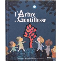 L'Arbre de la Gentillesse