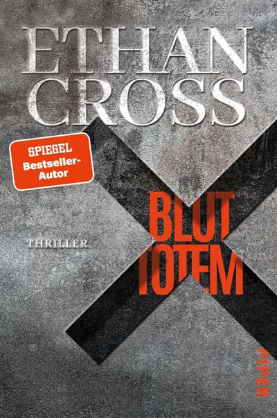 Bluttotem Thriller - Ethan Cross - Piper ebooks - ebook (ePu