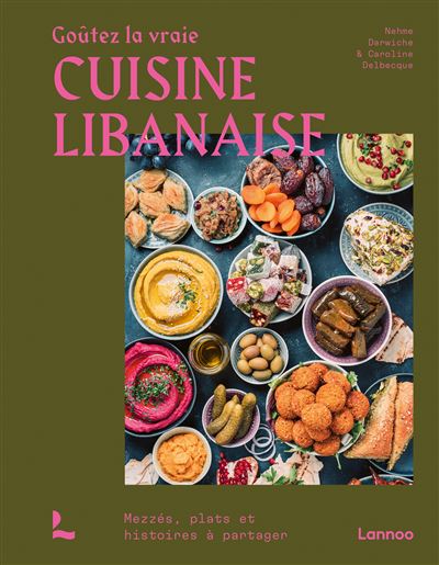 Goutez la vraie cuisine libanaise