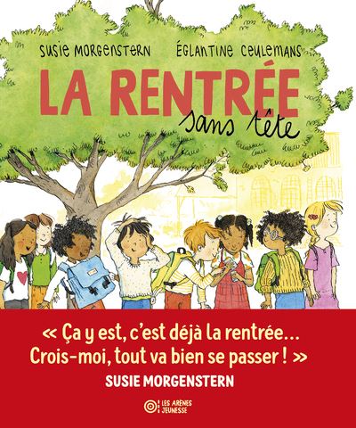 couverture de : La rentr&eacute;e sans t&ecirc;te