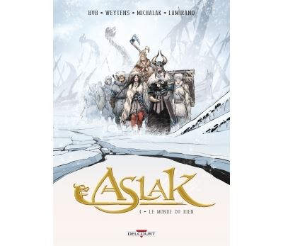 Aslak - Tome 04 - Le monde du rien