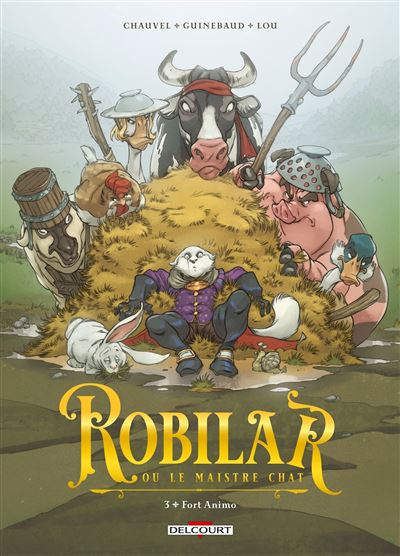 Robilar ou le Maistre Chat T03