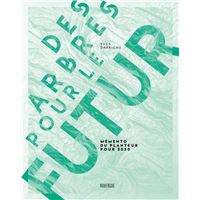 Des arbres pour le futur