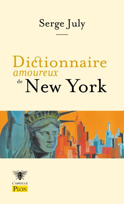 Dictionnaire amoureux de New York - Serge July - Plon - Poch