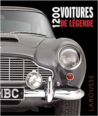 1200 voitures de légende - 1