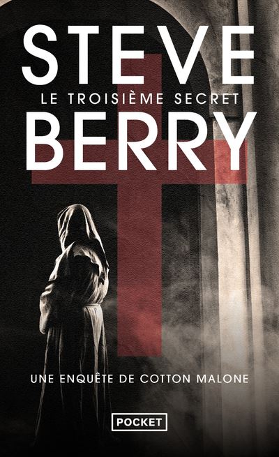 Le troisième secret - Steve Berry - Pocket - Poche - Roman - Pocket