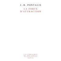 La Force d'attraction