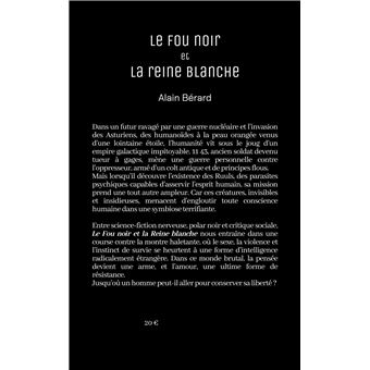 Le fou noir et la reine blanche