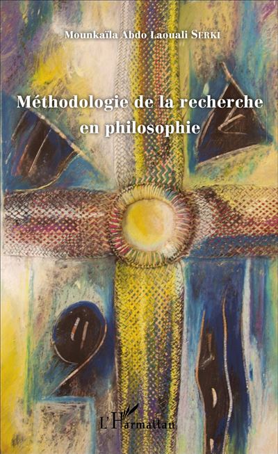 Methodologie de la recherche en philosophie - Mounkaila Abdo