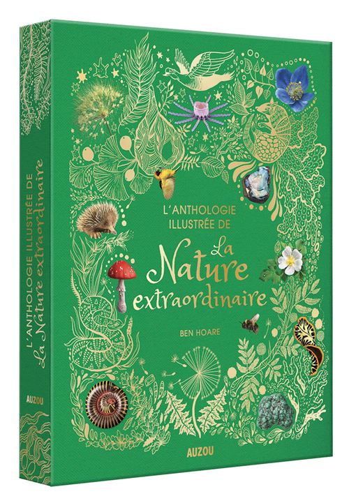 L'anthologie illustrée de la nature extraordinaire - Aude Fondard - relié