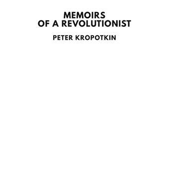 Memoirs of a Revolutionist