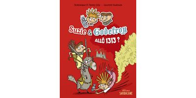 Suzie et Godefroy Allô 1313 ?