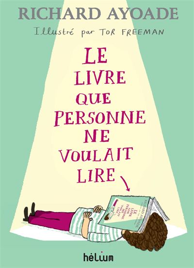 couverture de : Le livre que personne ne voulait lire