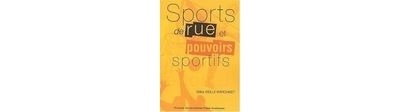 Sports de rue et pouvoirs sportifs - conflits et changements dans l'espace local