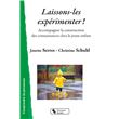 Laissons-les expérimenter !