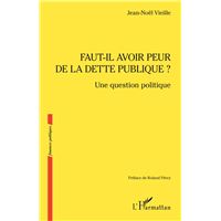 Faut-il avoir peur de la dette publique ?