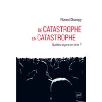 De catastrophe en catastrophe