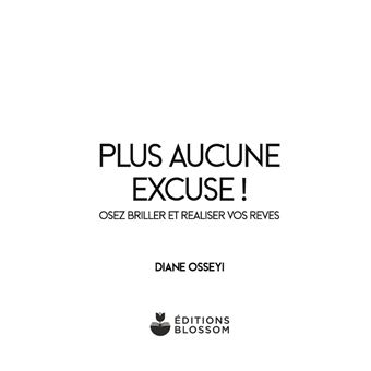 Plus aucune excuse !