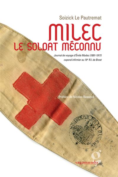 Milec, Le Soldat Meconnu - Soizick Le Pautremat - broché